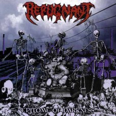 REPUGNANT - Epitome Of Darkness (2012) CD